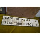 Vintage Road Sign - Gate Helmsley, Stamford Bridge