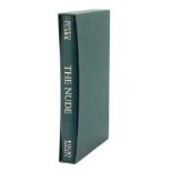 Clarke (Kenneth). The Nude, one volume in slip case published by the Folio Society.