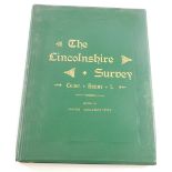 Greenstreet (James, ed.) THE LINCOLNSHIRE SURVEY, publisher's cloth, folio, 1884.