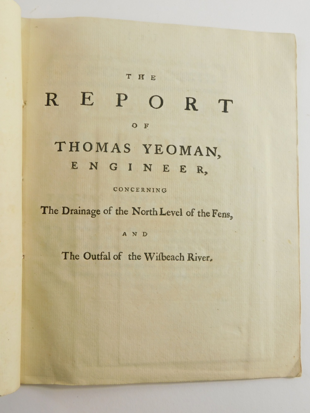 Fens.- THE REPORT OF THOMAS YEOMAN...CONCERNING THE DRAINAGE OF THE NORTH LEVEL OF THE FENS... 1769 - Bild 2 aus 3