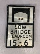 Vintage metal sign 'Low Bridge', approx 54cm x 37cm