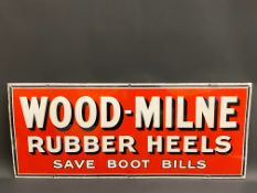 A Wood-Milne Rubber Heels rectangular enamel sign by Patent Enamel, in excellent condition with