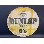 A Dunlop Fort circular cardboard advertising sign, 26" diameter.