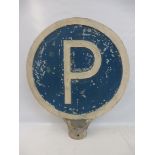 A large circular double sided post mounted P for parking road sign, 24" diameter.