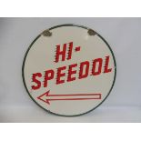 An unusual and rare Hi-Speedol circular double sided enamel sign with excellent gloss, 24" diameter.