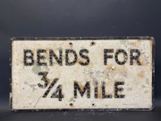 An aluminium road sign - Bends for 3/4 Mile, by the Royal Label Factory, with integral glass