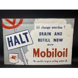 A Mobiloil 'Halt oil change overdue..' rectangular aluminium advertising sign, 36 x 24".