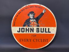 A John Bull 'for every cyclist' circular hardboard advertising sign, 23 1/4" diameter.