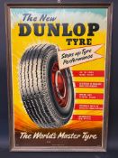 A Dunlop pictorial showcard 'The World's Master Tyre, 20 1/4 x 29 1/2".