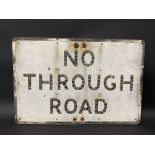 A metal road sign for 'No Through Road' with integral glass reflective discs, 24 x 16".