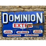 A rarely seen Dominion 'Extra' enamel sign, by Bruton of London, 48 x 30".