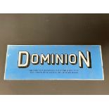 A Dominion glass petrol pump brand indicator sign, 11 x 4 1/4".