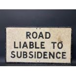 A large road sign Road Liable To Subsidence, with integral glass reflectors, 30 x 16 3/4".