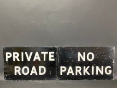 Two metal road signs, for No Parking and Private Road, by Hills, the largest 20 1/2 x 12".