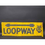 An AA Loopway double sided banner, 37 x 12 1/2".