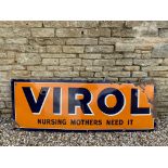 A Virol 'Nursing Mothers Need It' enamel sign, 78 x 28".