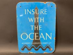 An Insure with the Ocean enamel sign, 13 x 18".