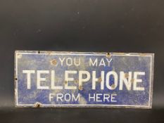 A You May Telephone From Here double sided enamel sign, 22 x 9".