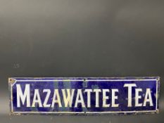A Mazawattee Tea rectangular enamel sign, by Saunder & Co. Deptford, 24 x 6".