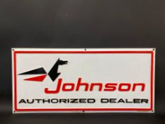 A Johnson (outboard motors) Authorized Dealer plastic advertising sign, 29 1/2 x 13 1/2"/