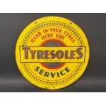 A Tyresoles Service circular double sided advertising sign, 18" diameter.