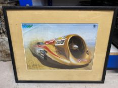 A framed and glazed signed promotional Austin Rover print of a landspeed record breaking car, 16 1/4