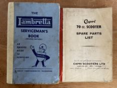 A Lambretta Serviceman's Book (Second Edition) and a Capri 70cc Scooter Spare Parts List, 1960.
