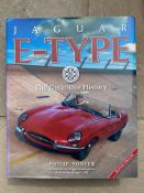 Jaguar E-Type - The Definitive History by Philip Porter, Second Edition, signed by Murray Walker and