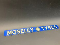 A rare Moseley Tyres shelf strip, in excellent condition.