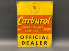 A Carburol Upper Cylinder Lubricant 'Official Dealer' tin advertising sign, 9 x 12".