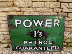 A Power Petrol Guaranteed rectangular enamel sign, 42 x 30".