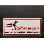 A Johnson (outboard motors) Authorized Dealer plastic advertising sign, 29 1/2 x 13 1/2"/