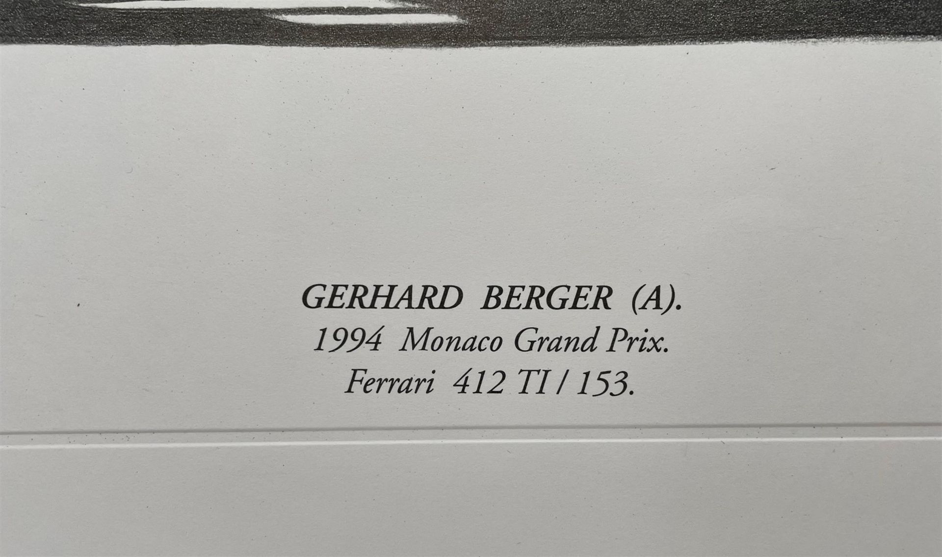 Gerhard Berger at the 1994 Monaco Grand Prix driving his Ferrari 412* - Image 2 of 3