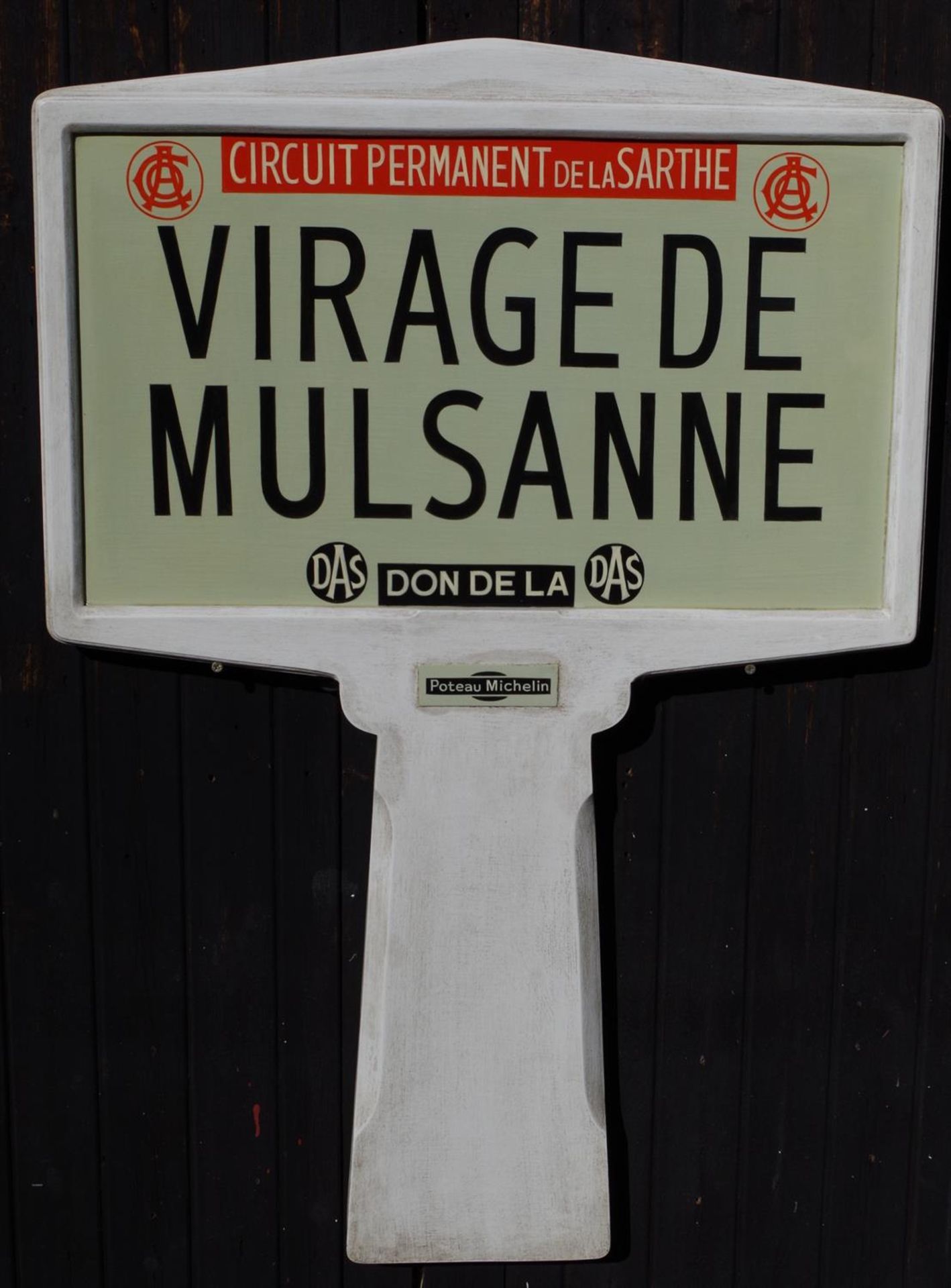 Full-sized Replica of the Le Mans Roadside Sign 'Mulsanne Corner'