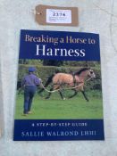 Breaking a Horse to Harness by Sallie Walrond