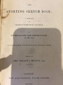The Sporting Sketch Book edited by John William Carleton, 1842, re-bound in half leather