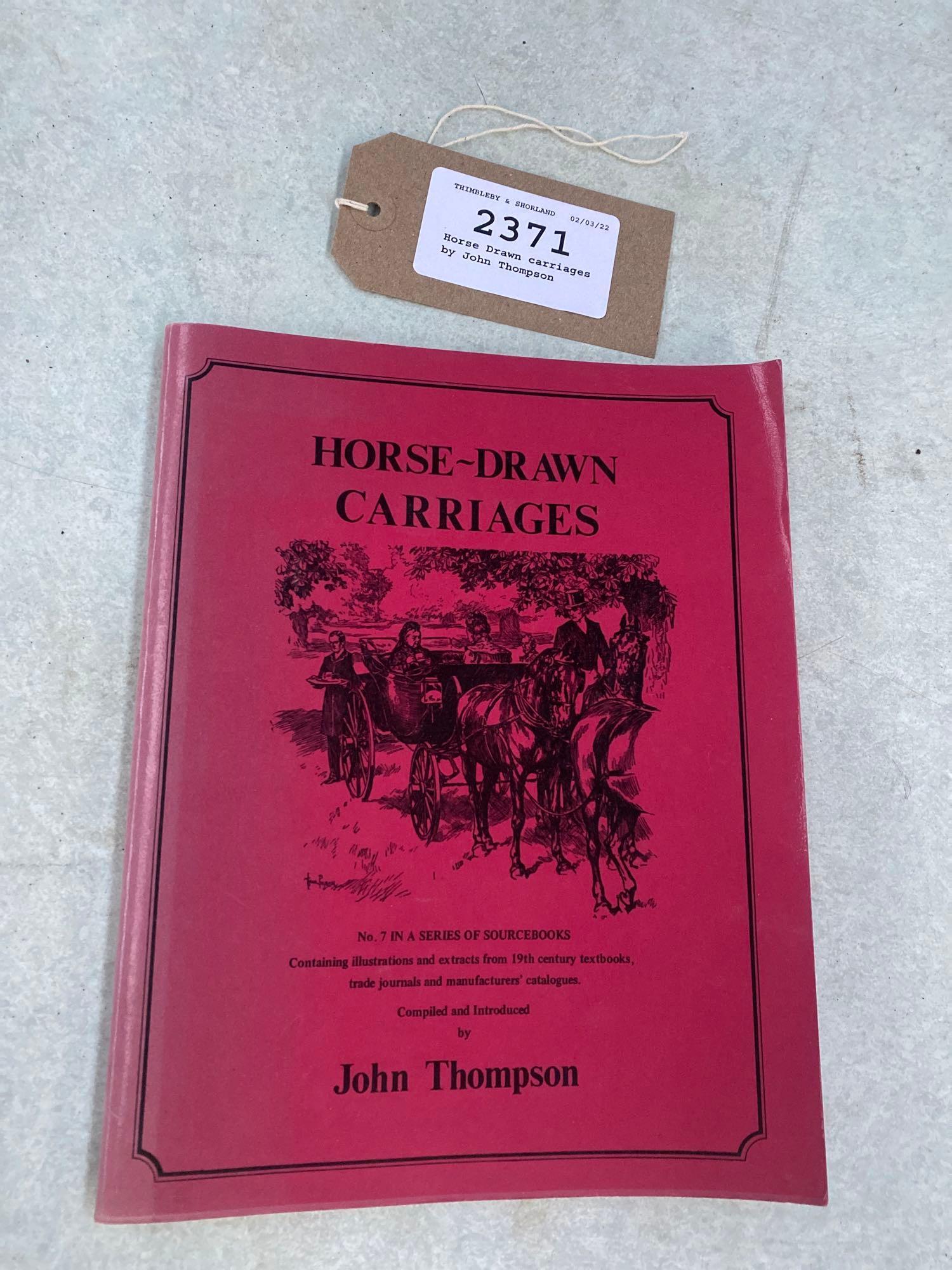 Horse Drawn carriages by John Thompson