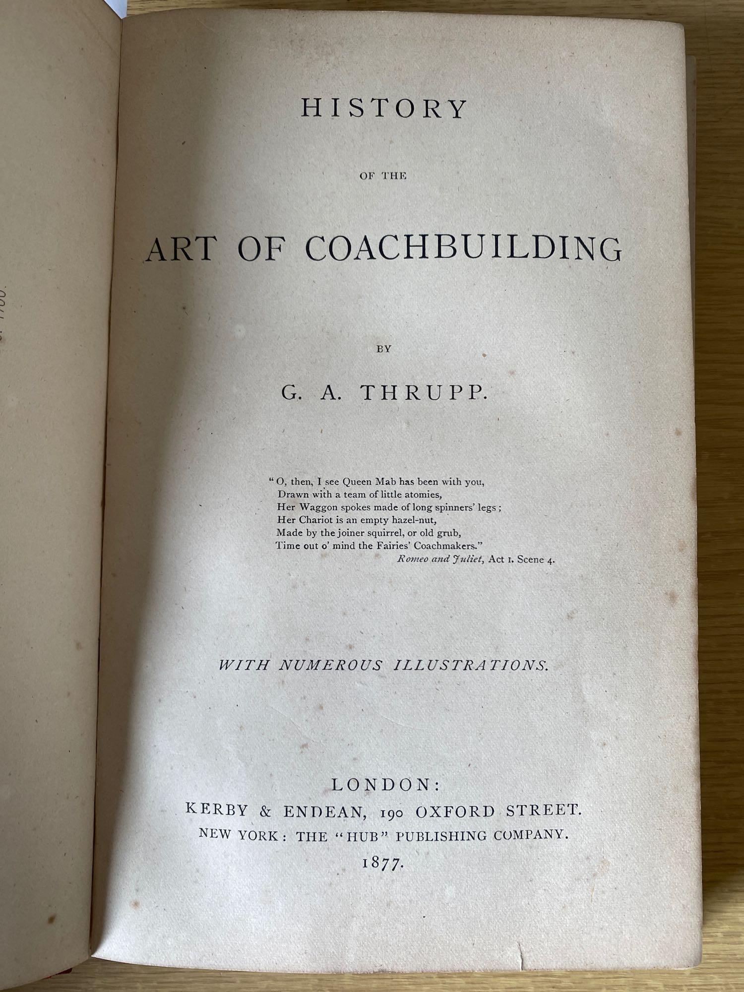 History of the Art of Coachbuilding by G A Thrupp, 1877; and Carriages & Coaches by Ralph Straus - Image 2 of 6