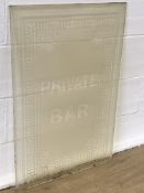 Glass pub sign etched "Private Bar"