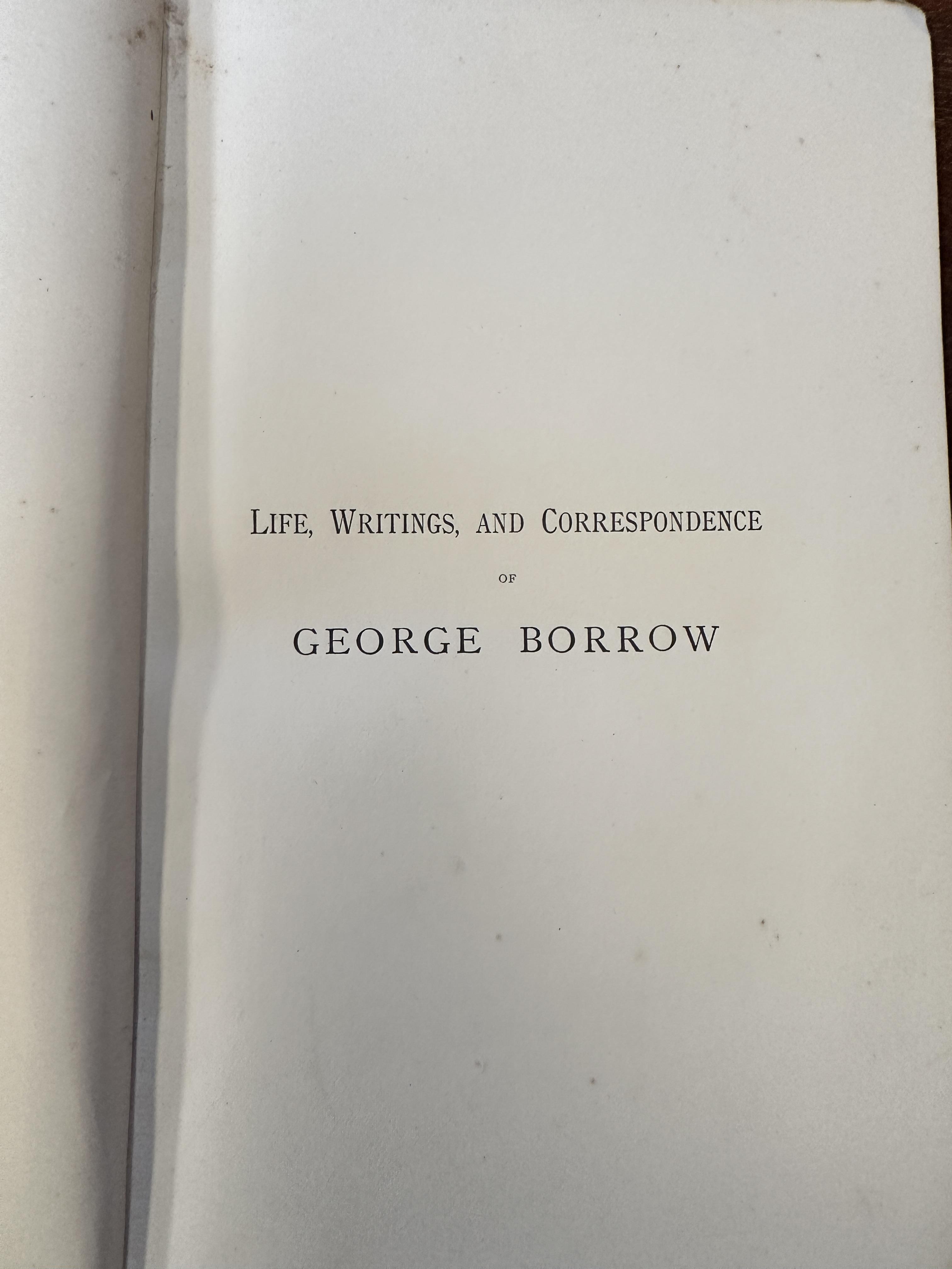 William I Knapp: 'Life, Writings, and Correspondence of George Borrow', John Murray, 1899, 1st ed. - Image 3 of 5
