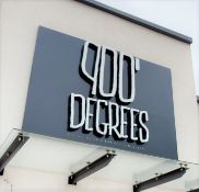 1 x Commercial Signage Featuring 900' DEGREES Branding in Large Illuminated Letters Mounted On Large