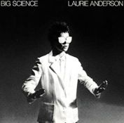 BIG SCIENCE LAURIE ANDERSON VINYL RECORDCondition ReportAppraisal Available on Request - All Items