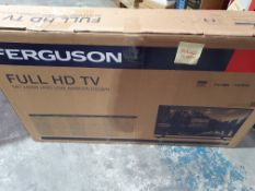 FERGUSON FULL HD TV SMASHED SCREEN ( PLEASE NOTE WE CAN NOT DELIVER TVS YOU WILL HAVE TO ARRANGE YOU