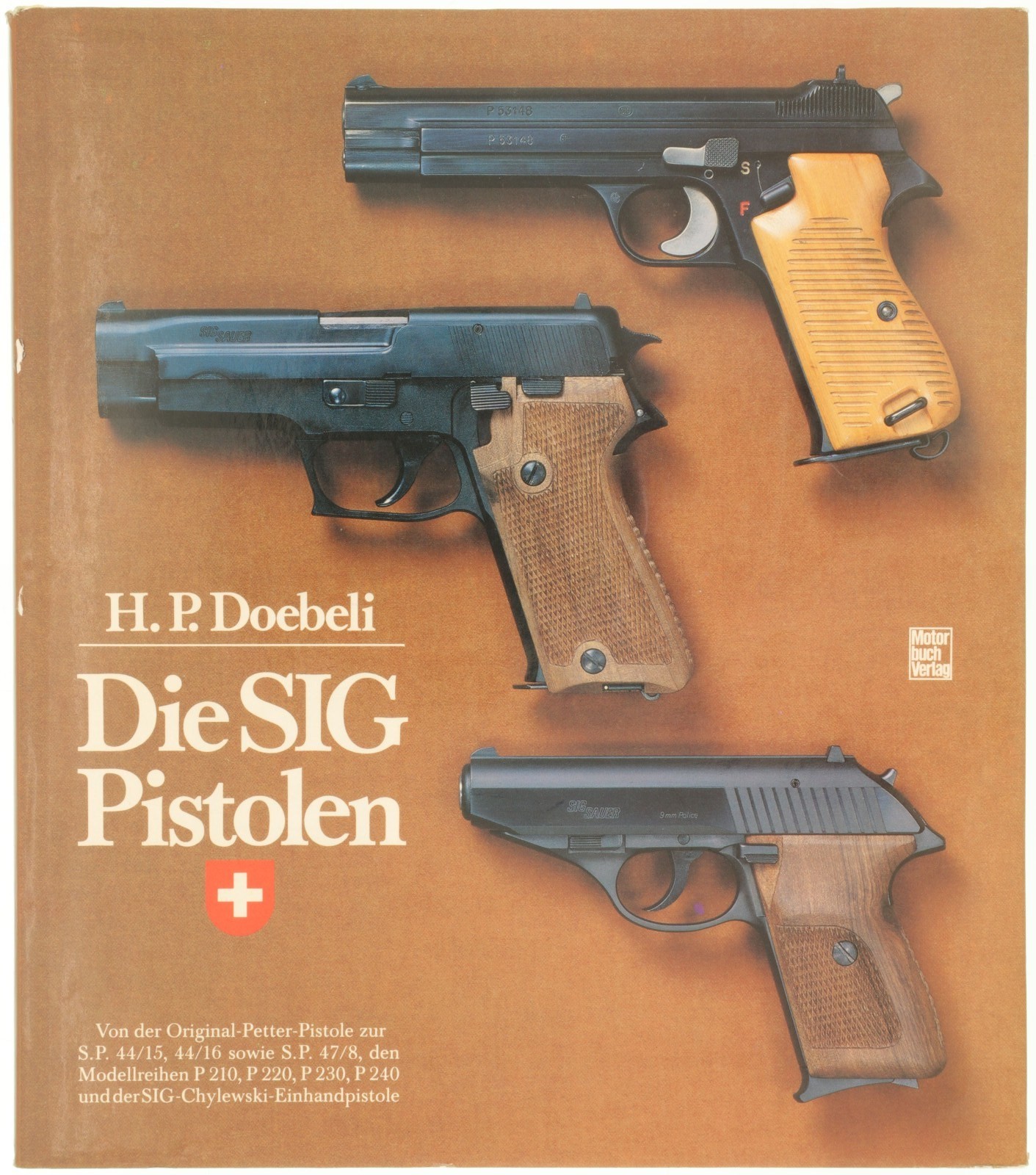 Die SIG-Pistolen