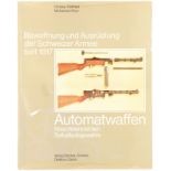 Automatwaffen, Maschinenpistolen, Selbstladegewehre, Band 13 der Reihe "Bewaffnung und Ausrüstung de