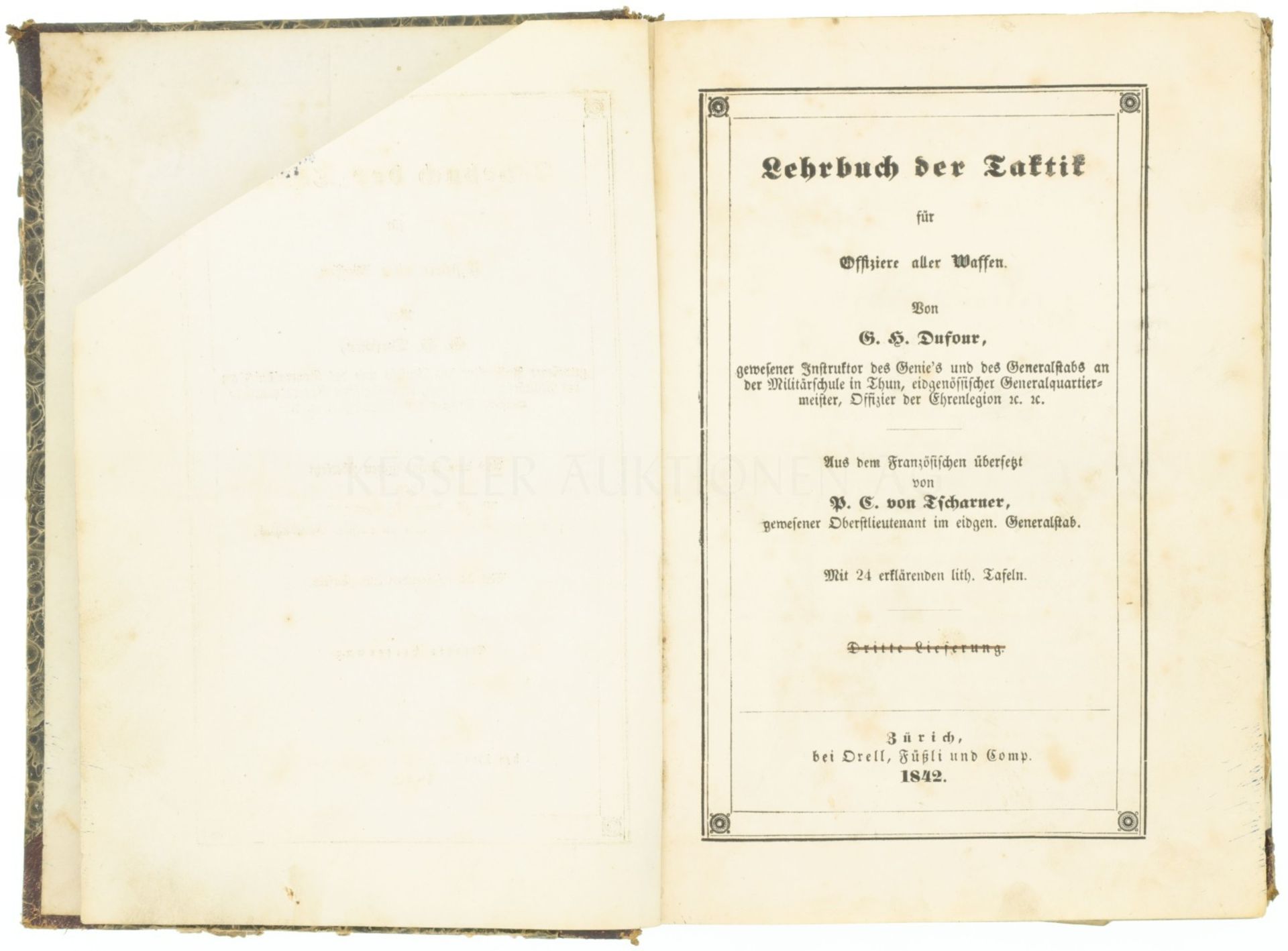 Lehrbuch der Taktik für Offiziere aller Waffen, G.H.Dufour, Verlag Orell Füssli 1842