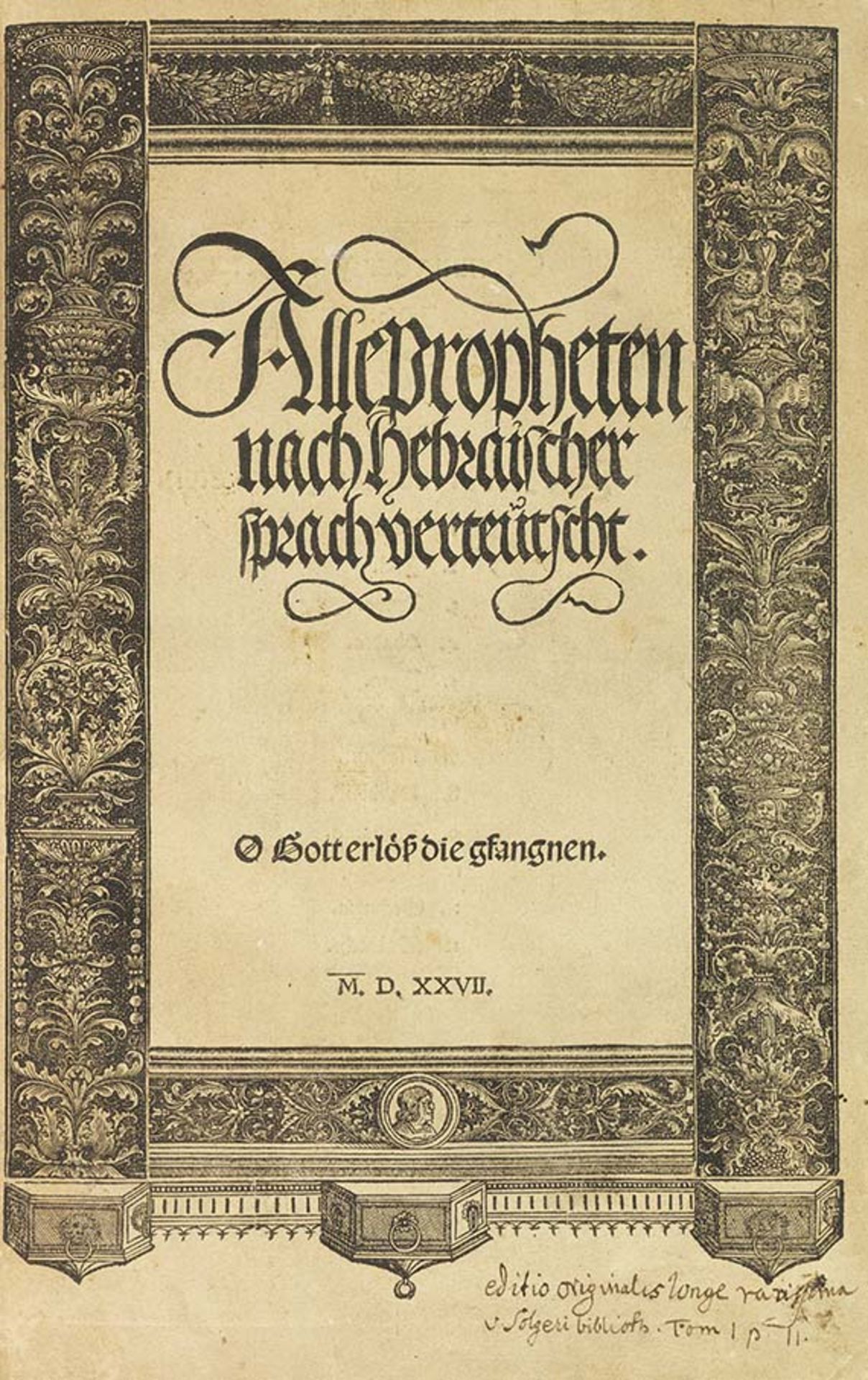 Wormser Propheten Die Propheten der Täufer Alle Propheten nach Hebraischer sprach verteutscht.