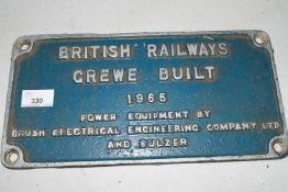 Cast aluminium plaque marked 'British Railways Crewe built 1965 Power equipment by Brush