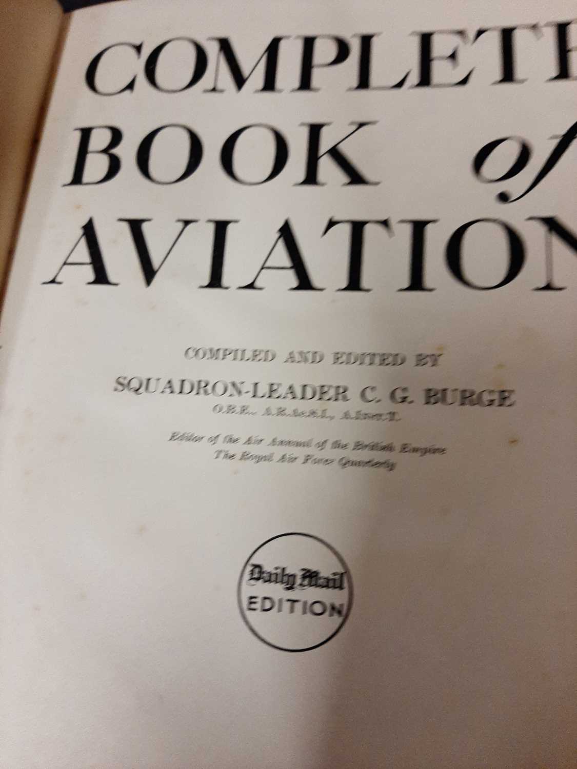 Box of approx 30 aviation books to include The Complete Book of Aviation 1935, plus a bound set of - Image 5 of 5