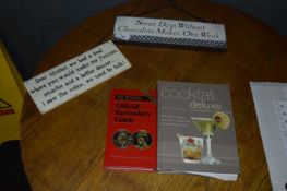 Mixed lot to include 2 decorative signs together with 2 cocktail recipe books